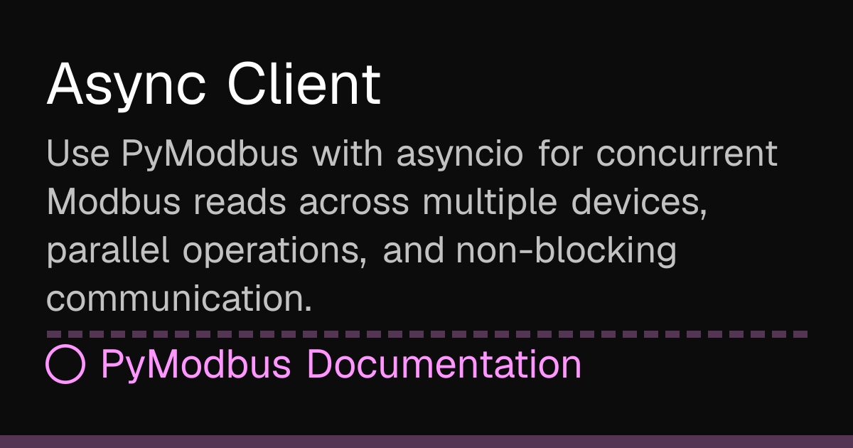 Async Client | PyModbus Docs